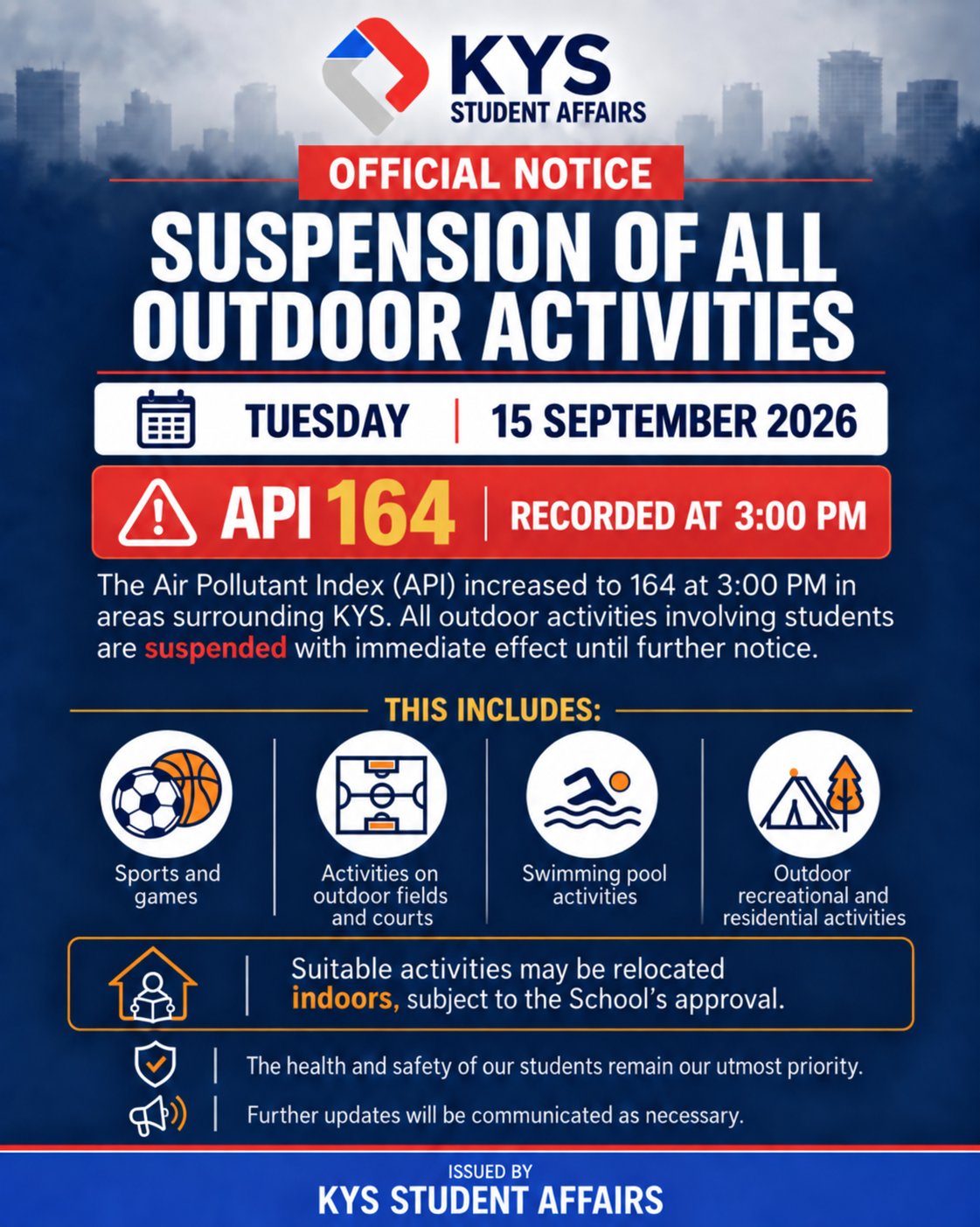 Official air quality notice for Tuesday, 15 September 2026. All outdoor student activities are suspended until further notice.