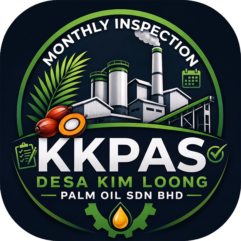 KKPAS Monthly Inspection - Desa Kim Loong Palm Oil Sdn Bhd
