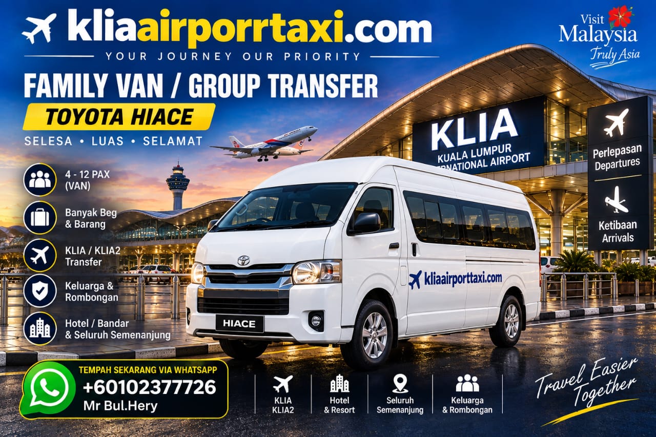 Family Van KLIA Airport Transfer
