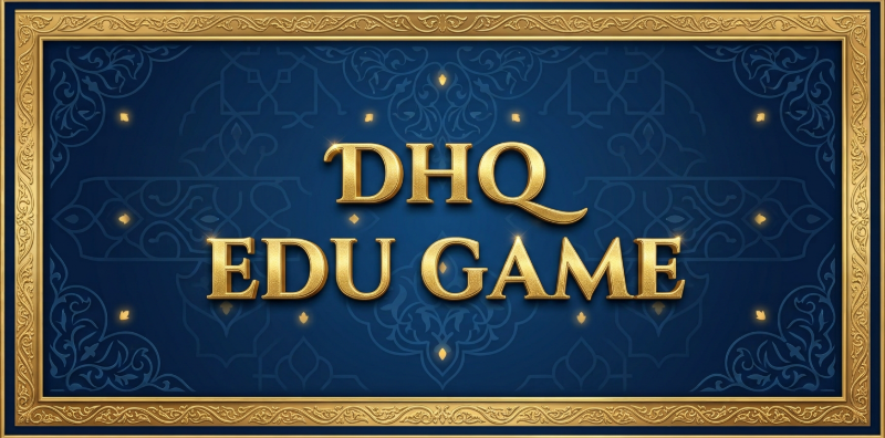 DHQ EduGames - Tajwid Tank, Math Battle dan latihan hafazan