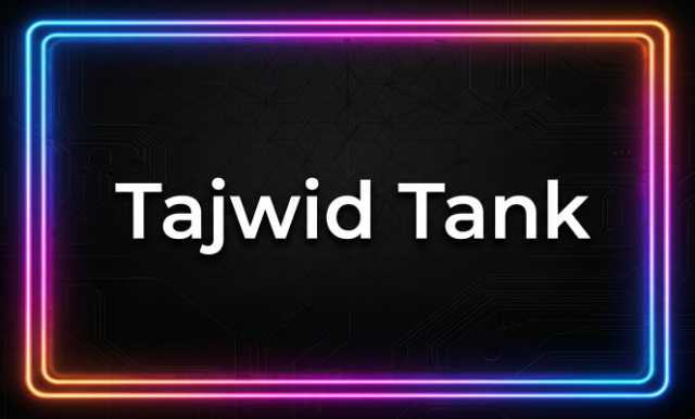DHQ Tajwid Tank